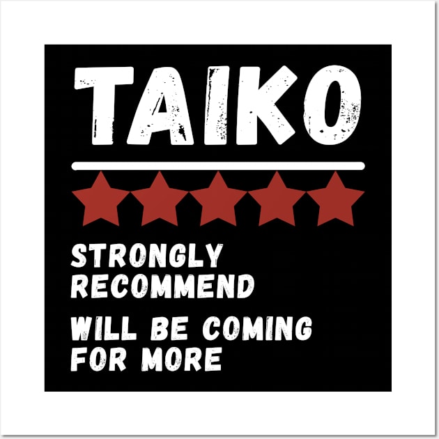 Funny Taiko Review 5 Stars Gift Wall Art by BonnaVida